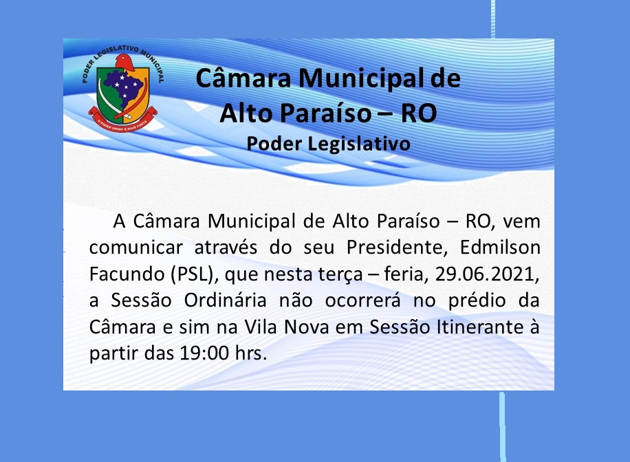 SESSÃO ITINERANTE ACONTECE EM VILA NOVA NA PRÓXIMA TERÇA FEIRA